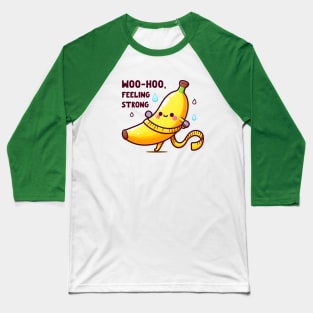 Weight loss motivation banana Baseball T-Shirt